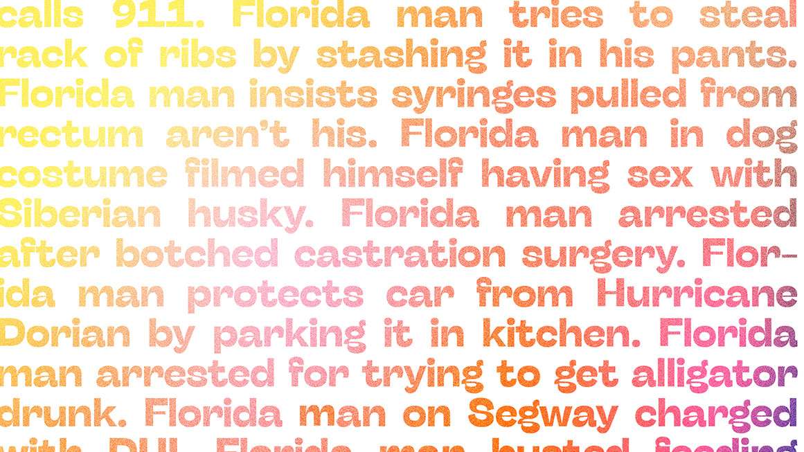 Monkey Herpes, Face Eating, and the Pork Chop Gang: How Public Records Laws Created the Florida Man